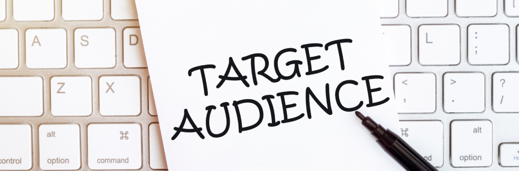 understanding your target audience 